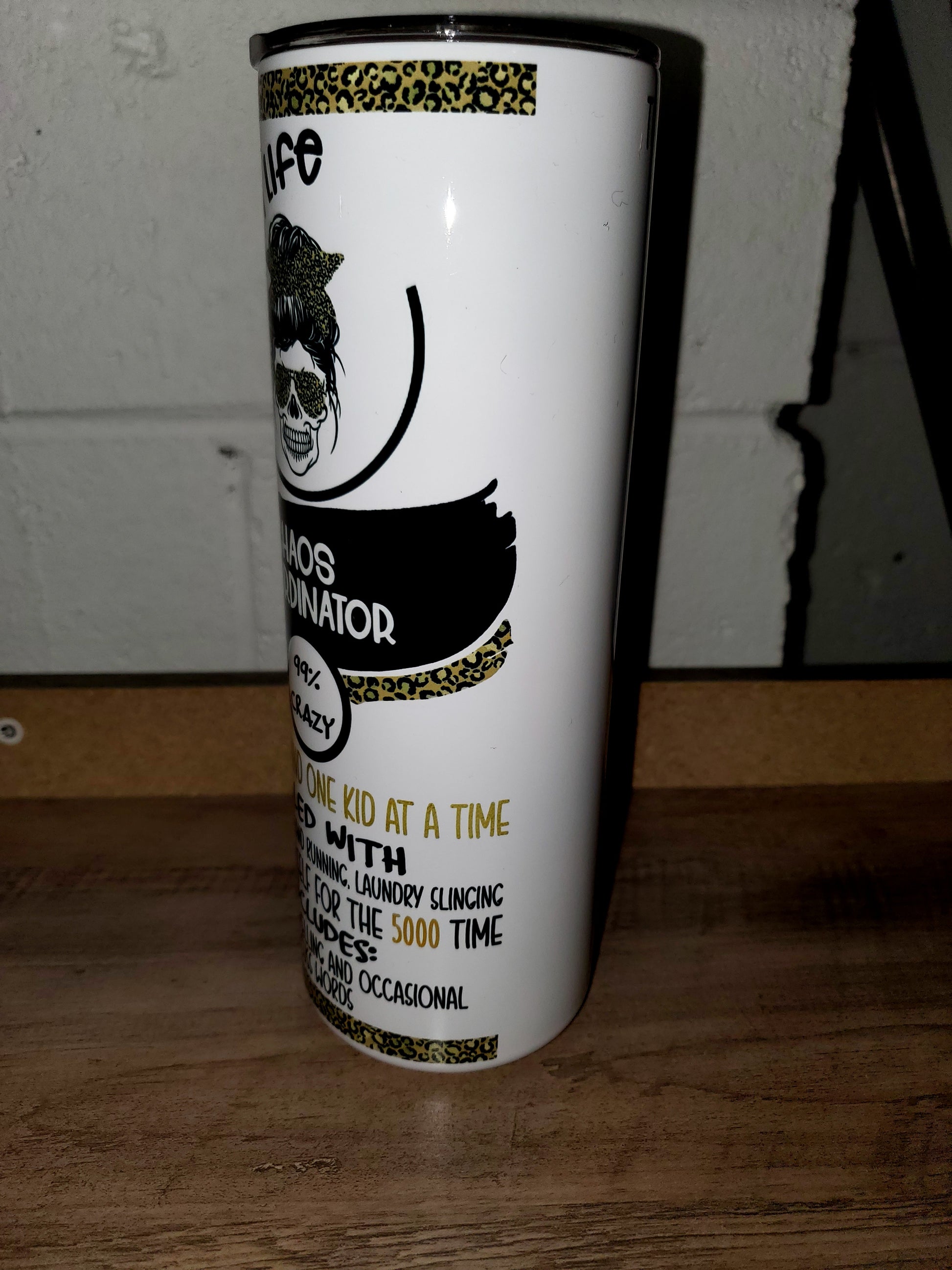 mom chaos coordinator tumbler Dollys Print Shop LLC