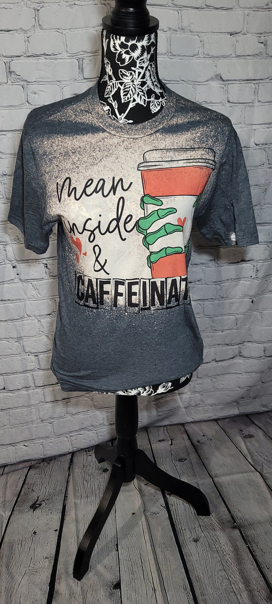 mean inside and caffinated Dollys Print Shop LLC