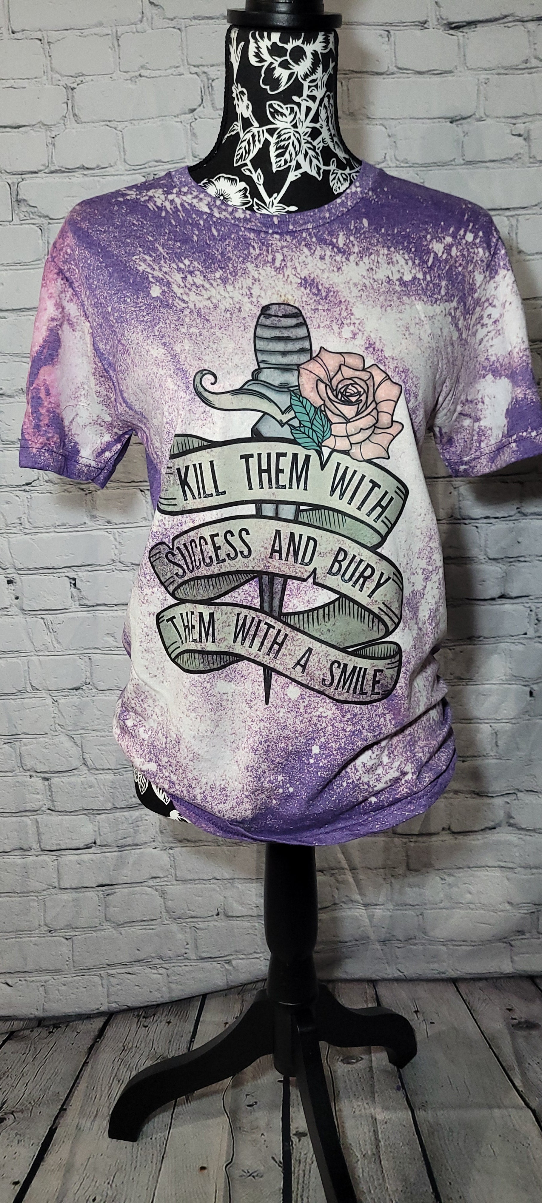 Kill them with success Dollys Print Shop LLC