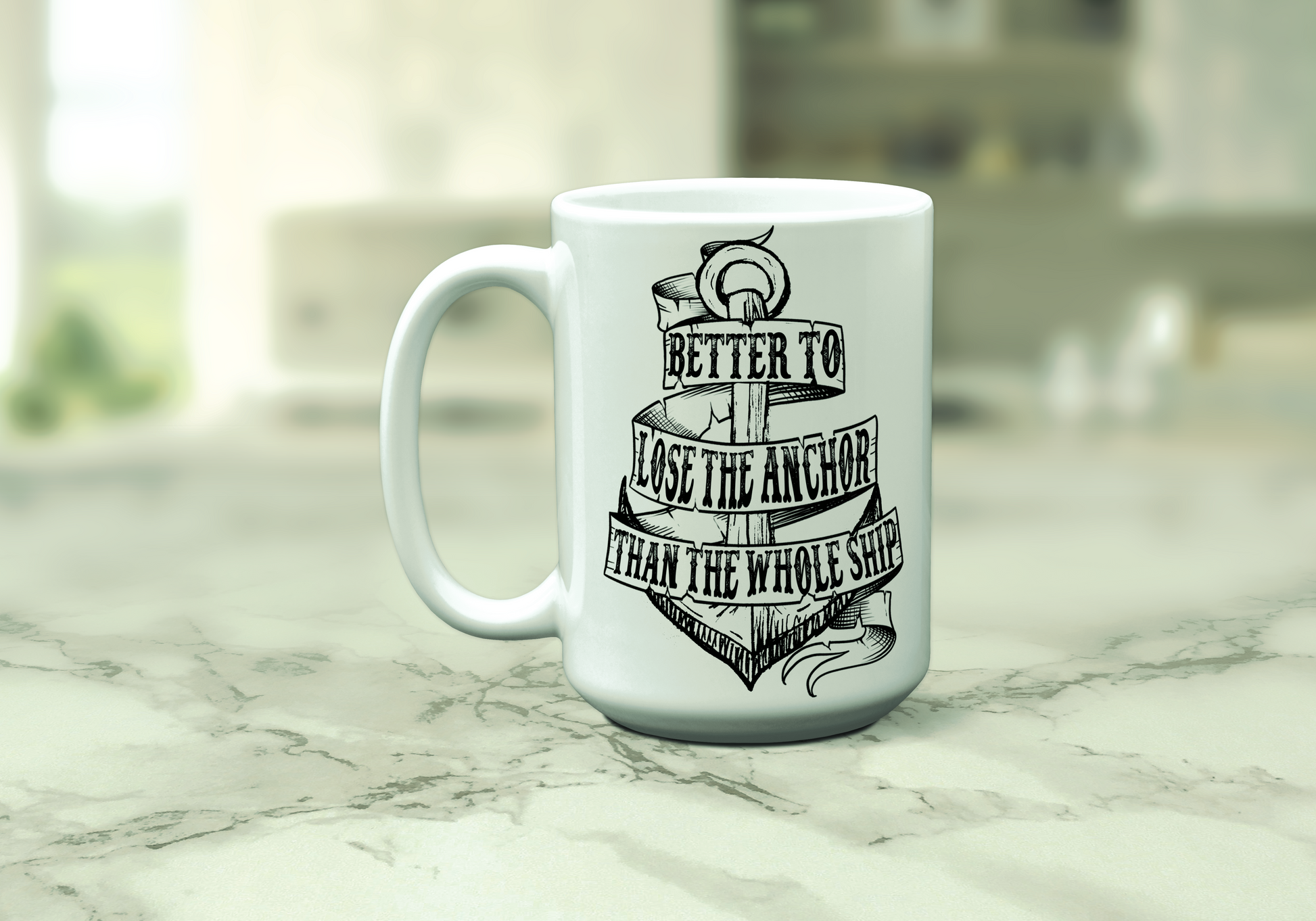 Better to lose the anchor coffee mug Dollys Print Shop LLC